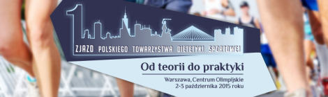 Konferencja Polskiego Towarzystwa Dietetyki Sportowej