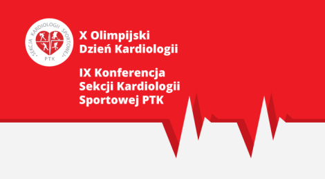 IX Konferencja Sekcji Kardiologii Sportowej PTK