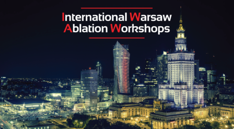 Zapraszamy na III edycję International Warsaw Ablation Workshops!